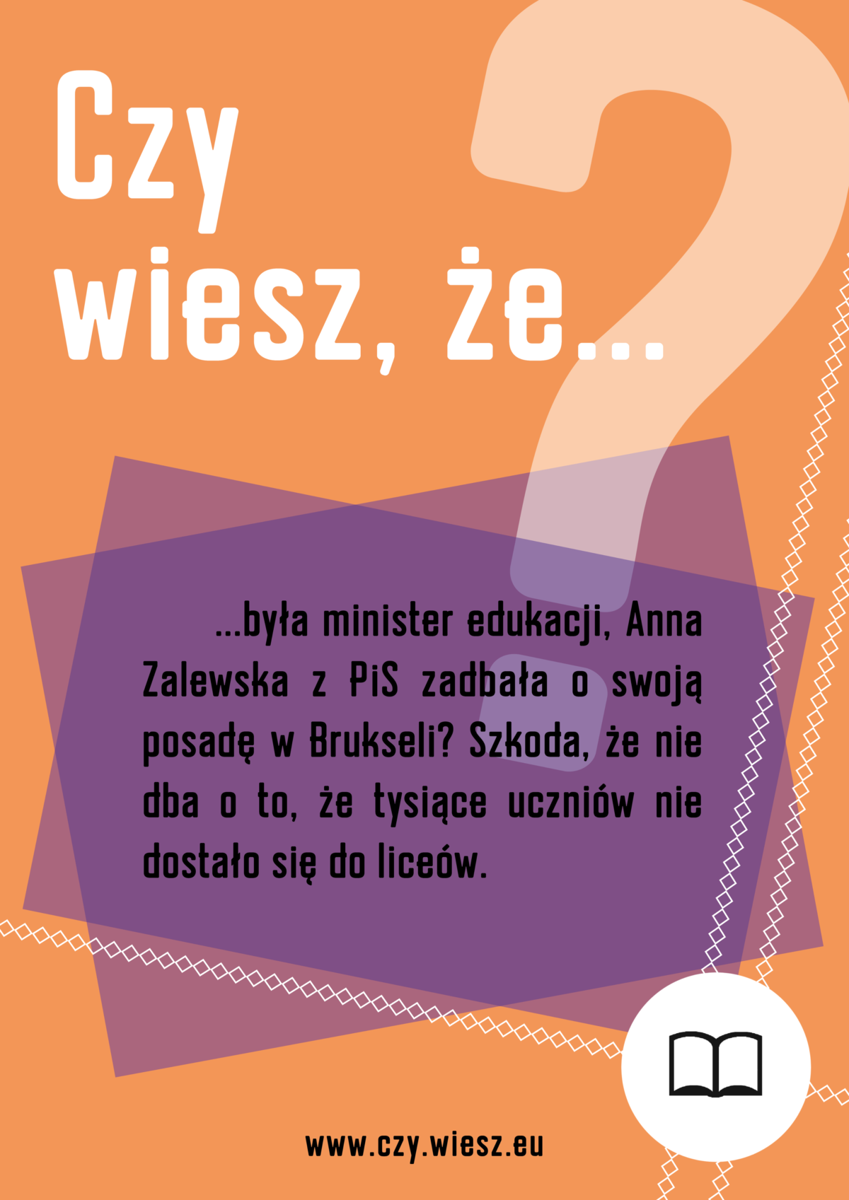 Czy wiesz, że była minister edukacji Anna Zalewska z PiS zadbała o swoją posadę w Brukseli?