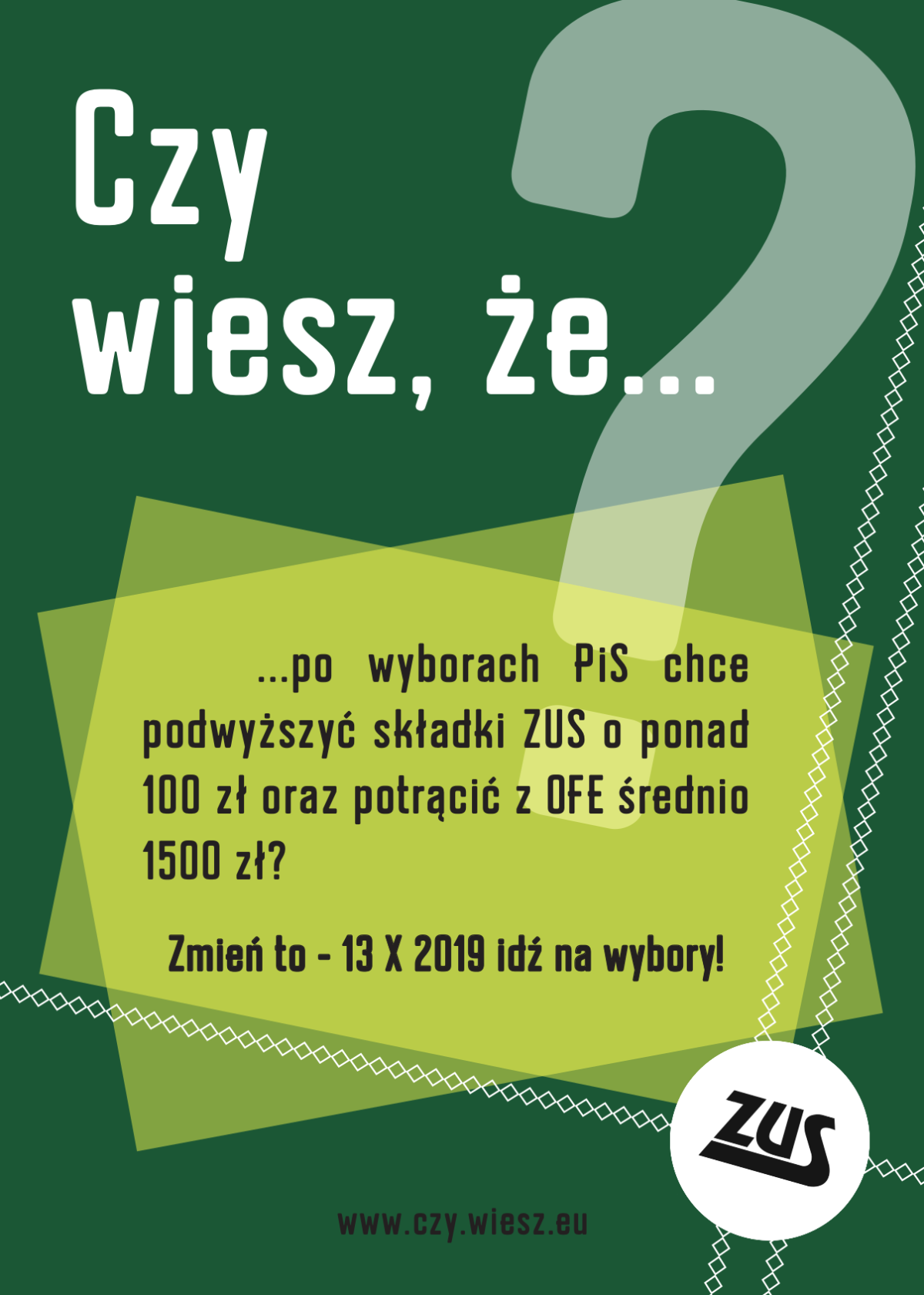 Czy wiesz, że po wyborach PiS chce podwyższyć składki ZUS o ponad 100 zł oraz potrącić z OFE średnio 1500 zł ?